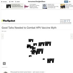 Good Talks Needed to Combat HPV Vaccine Myth