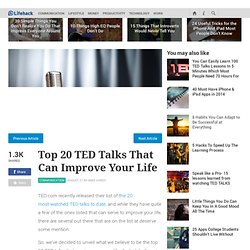 Top 20 TED Talks That Can Improve Your Life