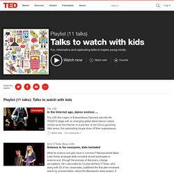 Talks to watch with kids