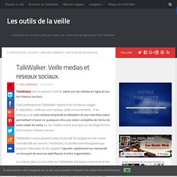 TalkWalker. Veille medias et reseaux sociaux