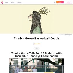 Tamica Goree Basketball Coach - Grace Lily