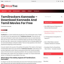 Tamilrockers Kannada - Trendiest Website for Kannada Movies Download