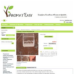 Tampon à savon personnalisé - Aromat'Easy