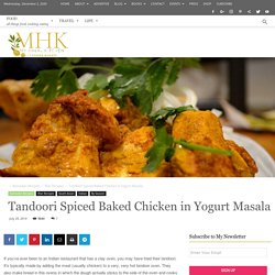 Tandoori Spiced Baked Chicken in Yogurt Masala - My Halal Kitchen by Yvonne Maffei-Global Cuisine Made Halal