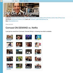 Comcast ON DEMAND vs. Netflix