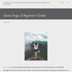 Tantra Yoga: A Beginner's Guide