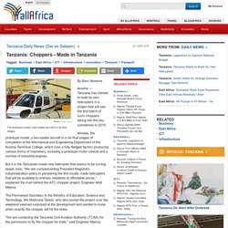 Tanzania: Choppers - Made in Tanzania