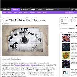 From The Archive: Radio Tanzania