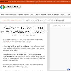 TaoTrade: Opinioni REALI! Truffa o Affidabile? [Guida 2021]