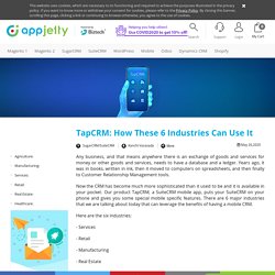 TapCRM: How These 6 Industries Can Use It