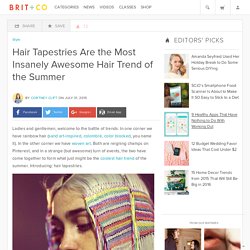 Hair Tapestries Are the Most Insanely Awesome Hair Trend of the Summer