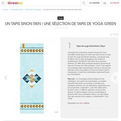 Un tapis sinon rien ! Une sélection de tapis de yoga green