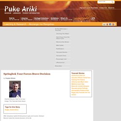 Puke Ariki - Springbok Tour Forces Brave Decision