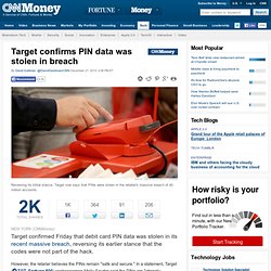 Target confirms PIN data was stolen in breach - Dec. 27, 2013
