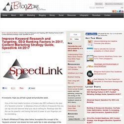 Improve Keyword Research and Targeting, SEO Ranking Factors in 2017, Content Marketing Strategy Guide, Speedlink 44:2017