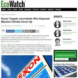 Exxon Targets Journalists Who Exposed Massive Climate Cover Up