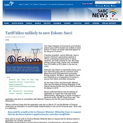 Tariff hikes unlikely to save Eskom: Sacci:Monday 23 March 2015