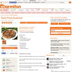 Tarte Pont-Audemer - Recette de cuisine Marmiton : une recette