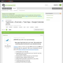 TaskClone = Evernote + Task App + Google Calendar (GTD) - Productivity
