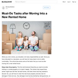 Must-Do Tasks after Moving Into a New Rented Home