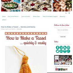 How to Make a Tassel ... Quickly and Easily