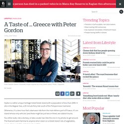 A Taste of ... Greece with Peter Gordon