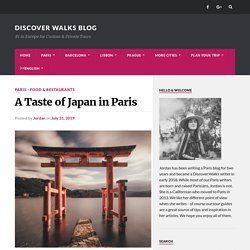 A Taste of Japan in Paris - Discover Walks Blog