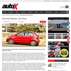 Tata Vista User Review - autoX
