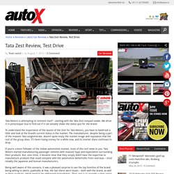Tata Motors Zest Review - autoX