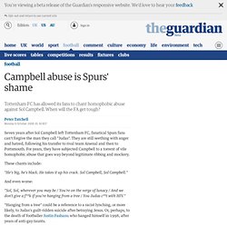 Peter Tatchell: Campbell abuse is Spurs' shame