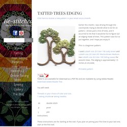 Tatted Trees Edging – Be-stitched