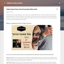 Tattoo Course Fees, Cost of Learning Tattoo Artist