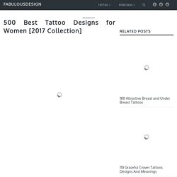 500 Ultra Sexy Tattoo Designs for Women [2017 Collection] - Part 19