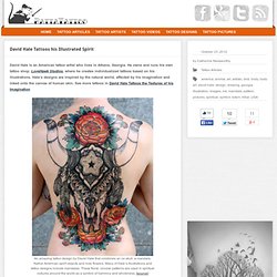 David Hale Tattoos his Illustrated Spirit « Tattoo Articles « Ratta Tattoo