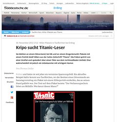 Taufkirchen: Hitler-Plakate aus Titanic - Erding
