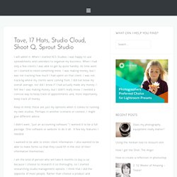 Tave, 17 Hats, Studio Cloud, Shoot Q, Sprout Studio – My Studio, My Way