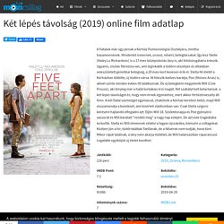 Két lépés távolság (2019) online film adatlap - Mozicsillag