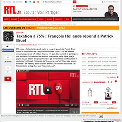 Taxation à 75% : François Hollande répond à Patrick Bruel