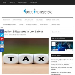 Taxation Bill passes in Lok Sabha