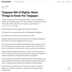 Taxpayer Bill of Rights: Basic Things to Know For Taxpayer: