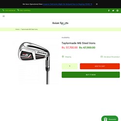 Taylormade M6 Steel Irons – Asian Sports