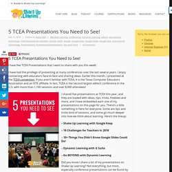 5 TCEA Presentations You Need to See!