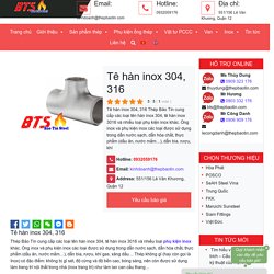 Tê hàn inox 304, 316 » Thép Bảo Tín