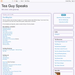 Tea Guy Speaks: Tea Blog List