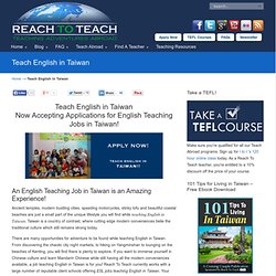 Teach English in Taiwan - English Teaching Jobs in Taiwan