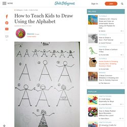 How to Teach Kids to Draw Using the Alphabet