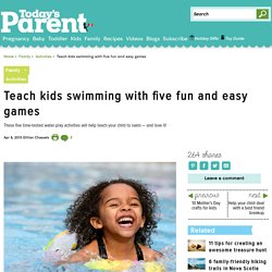 Teach kids swimming with five fun and easy games