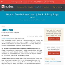 How to Teach Romeo and Juliet in 8 Easy Steps