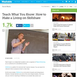 Teach What You Know: How to Make a Living on Skillshare