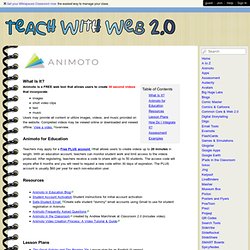 Teach With Web 2.0 - Animoto